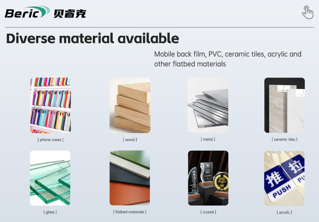 Beric UV Printer can print on multiple materials.